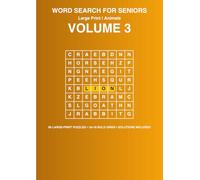 Large Print Word Search for Seniors: Animals - 80 Puzzles with Solutions | Easy-to-Read 18x18 Grids (A4) | Brain Games for Adults & Seniors - Volume ... Bold (Large Print Word Search Puzzle Series)