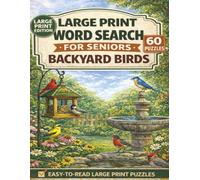 Large Print Word Search for Seniors: Backyard Birds