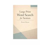 Large Print Word Search for Seniors: Brain Boost - Gentle Mental Stimulation in Large Print