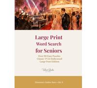 Large Print Word Search for Seniors: Classic TV & Hollywood - Relive the Golden Age of Television and Cinema