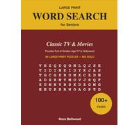 Large Print Word Search for Seniors: Classic TV & Movies - Large Print Puzzles of Golden-Age TV, Westerns & Hollywood | Over 100 Pages, Big Bold Print | A Fun Gift for Seniors