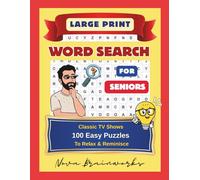 Large Print Word Search for Seniors: Classic TV Shows - 100 Easy Puzzles to Relax & Reminisce