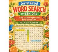 Large Print Word Search for Seniors: Relax & Nature: Easy & Relaxing Puzzles for Brain Health