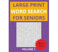 Large Print Word Search for Seniors: True Large Print Puzzles with Big Letters, Wide Spacing, and Easy Visibility | 50 Puzzles | 30 pt Text | Solutions included
