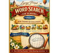 Large Print Word Search for Seniors Volume 5: 100+ Easy & Medium Puzzles with Themed Word Finds for Memory Boost, Relaxation and Brain Exercise ... Words) (Smart Kids Skills Builder Series)