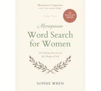 Large Print Word Search for Women: Menopause Companion: 50 Calming Puzzles for the Change of Life