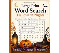 Large Print Word Search: Halloween Nights: 100 Relaxing Puzzles About Pumpkins, Costumes, Trick-or-Treating & Harvest Nights - Big, Clear Letters