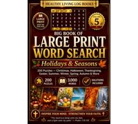 Large Print Word Search: Holidays & Seasons - 200 Puzzles for Adults, Seniors & Teens: 3,000 Words - Christmas, Halloween, Thanksgiving, Easter, ... Included (Large Print Word Search for Adults)
