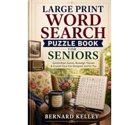 Large Print Word Search Puzzle Book for Seniors: Gentle Brain Games, Nostalgic Themes & Crystal-Clear Fun Designed Just for You