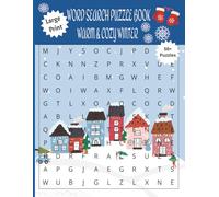 Large Print Word Search Puzzle Book: Warm and Cozy Winter Word Search Puzzles...Entertaining and Relaxing, A Great Gift...50+ Puzzles