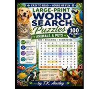 Large-Print Word Search Puzzles: Animals & Pets: 100 Puzzles (Large Print Palooza)