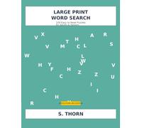 Large Print Word Search Puzzles for Adults & Seniors: 100 Easy to Read Puzzles for Hours of Fun