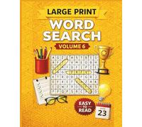 Large Print Word Search Vol. 6: Relaxing Brain Games Designed for Comfort and Clarity
