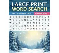 Large Print Word Search | VOL. 8 - Winter Frost | 1,000 Words:: Puzzles for Winter Lovers | 200 Pages of Chilly & Cheerful Challenges for Snow Seekers, Homebodies & Holiday Hearts