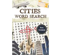 Large Print World Cities Word Search: 800+ Words Easy-to-Hard Travel Puzzles for All Ages: Travel-Themed Wordsearch Puzzles Featuring Famous Cities, ... and Global Destinations for All Ages