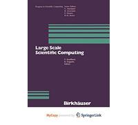 Large Scale Scientific Computing