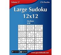 Large Sudoku 12x12 - Medium - Volume 17 - 276 Puzzles