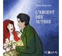 Largent Des Autres (audiolibro)
