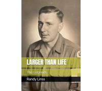 Larger Than Life: The Legends