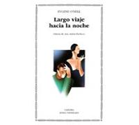 Largo Viaje Hacia La Noche (2ª Ed.)
