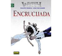 LARGO WINCH 19. ENCRUCIJADA