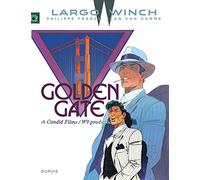 Largo Winch - Tome 11 - Golden Gate (grand format) (Largo Winch, 11)