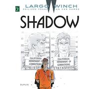 Largo Winch - Tome 12 - Shadow (grand format) (Largo Winch, 12)
