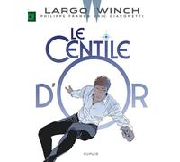 Largo Winch - Tome 24 - Le Centile d'or