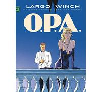 Largo Winch - Tome 3 - O.P.A. (grand format) (Largo Winch, 3)