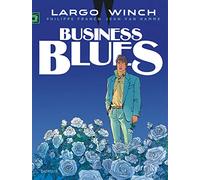 Largo Winch - Tome 4 - Business Blues (grand format) (Largo Winch, 4)
