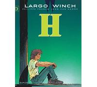 Largo Winch - Tome 5 - H (grand format) (Largo Winch, 5)