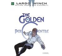 Largo Winch Vol. 20 - The Golden Percentile - Tome 20: Volume 20