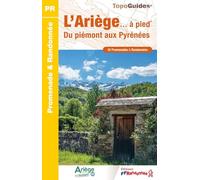 L'Ariège... à pied: 42 promenades & randonnées: D009