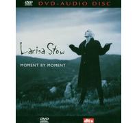 Larisa Stow - Moment by Moment [DVD AUDIO] [DVD de Audio]