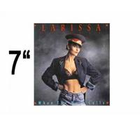 Larissa (Aapucca) - When the wolf calls (1991) / Vinyl single [Vinyl-Single 7'']