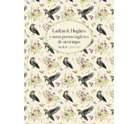 Larkin & Hughes y otros poetas ingleses de su tiempo: 25 (Alba Poesía)