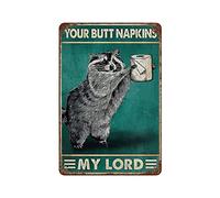 Larkverk Lindo mapache con papel higiénico Your Butt Servilletas My Lord Retro Cartel de metal vintage para el hogar, bar, oficina, decoración de pared, tienda, mural, baño, 12 x 8 pulgadas,