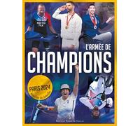 L'armée des champions: Une histoire du Bataillon de Joinville (Historique Régimentaire)