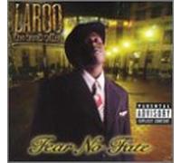 Laroo the Hard Hitter - Fear No Hate [Musikkassette]
