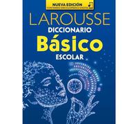 Larousse diccionario básico escolar