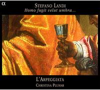 L'Arpeggiata - Landi - Homo fugit velut umbra