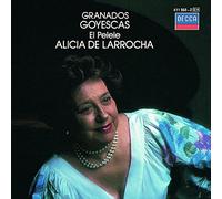 Alicia de Larrocha – Goyescas – Universal Music Group