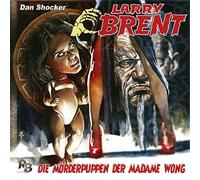 Larry Brent - Die Mörderpuppen der Madame Wong 22