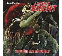 Larry Brent - Todesküsse Vom Höllenfürst-Folge 40