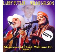 Larry Butler & Willie Nelson - Memories of Hank Williams