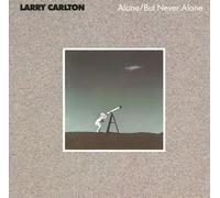 Larry Carlton - But Never Alone [Import]