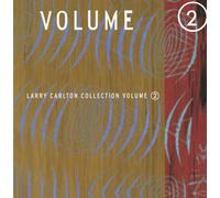 Larry Carlton Collection Volume 2