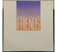 Larry Carlton - Friends - Warner Bros. Records - 92-3834-1