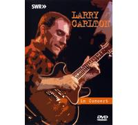 Larry Carlton - Larry Carlton in Concert [Alemania] [DVD]