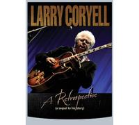 Larry Coryell: A Retrospective [Alemania] [DVD]